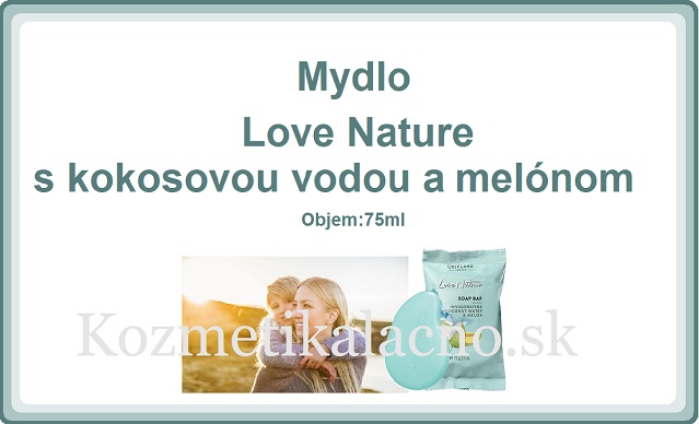 Mydlo s kokosovou vodou a melónom Love Nature.