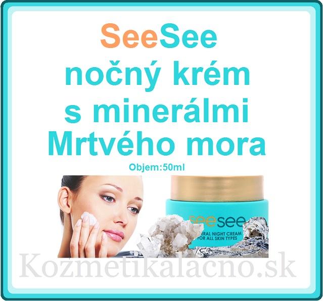 SeeSee nočný krém s minerálmi Mŕtveho mora pre všetky typy pleti.