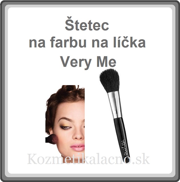 Štetec na farbu na líčka Very Me