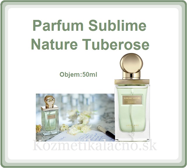 Parfum Sublime Nature Tuberose