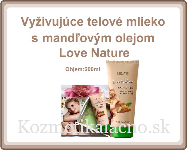 Vyživujúce telové mlieko s mandľovým olejom Love Nature