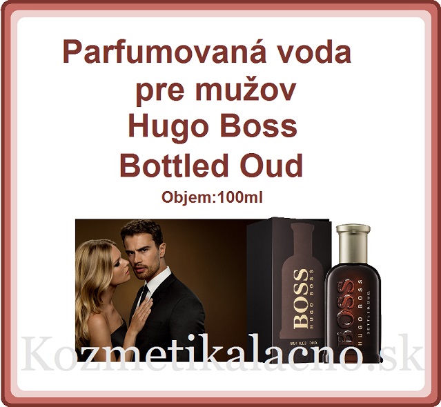 Parfumovaná voda pre mužov Hugo Boss Bottled Oud