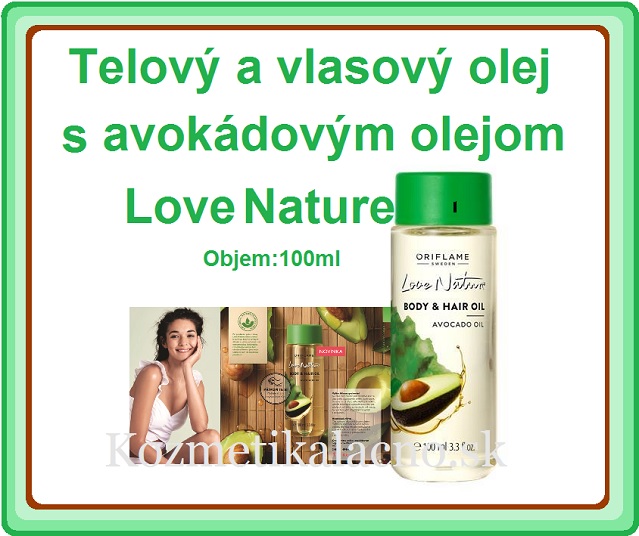 Telový a vlasový olej s avokádovým olejom Love Nature