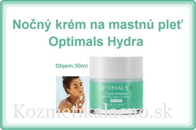 Nočný krém na mastnú pleť Optimals Hydra