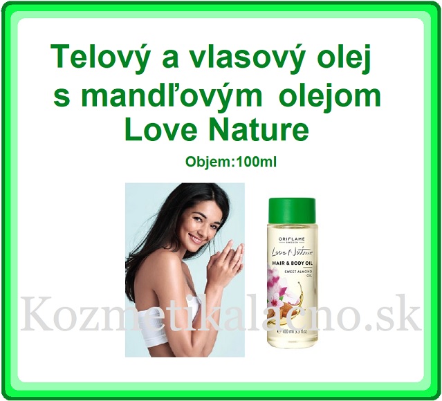 Telový a vlasový olej s mandľovým olejom Love Nature