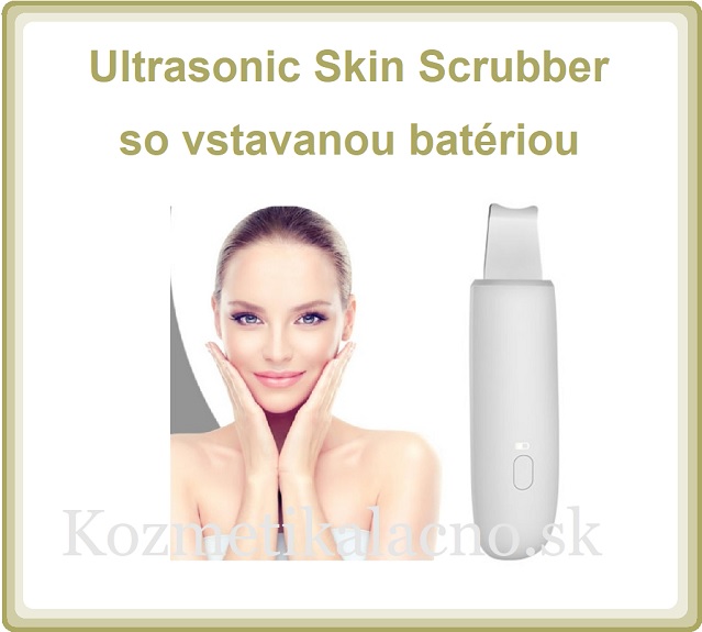 Ultrasonic Skin Scrubber - so vstavanou batériou