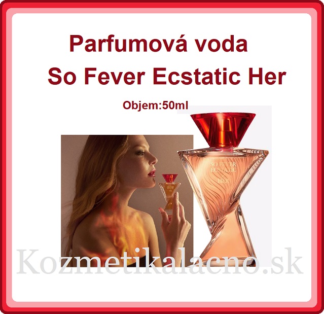 Parfumová voda So Fever Ecstatic Her