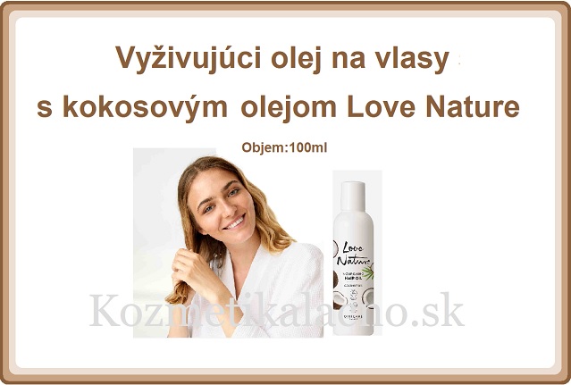 Vyživujúci olej na vlasy s kokosovým olejom Love Nature