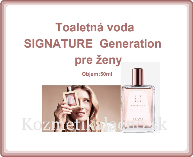 Toaletná voda Signature Generation pre ženy
