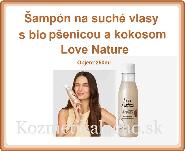 Šampón na suché vlasy s bio pšenicou a kokosom Love Nature