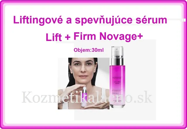 Liftingové a spevňujúce sérum Lift + Firm Novage+
