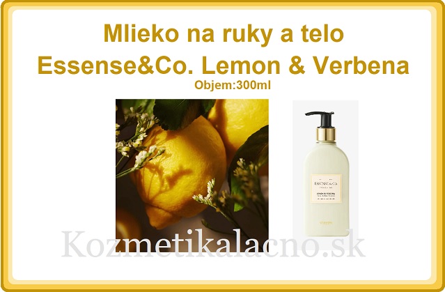 Mlieko na ruky a telo Essense&Co. Lemon & Verbena