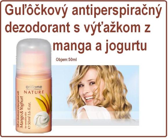 Guľôčkový dezodorant s výťažkom z manga a jogurtu.