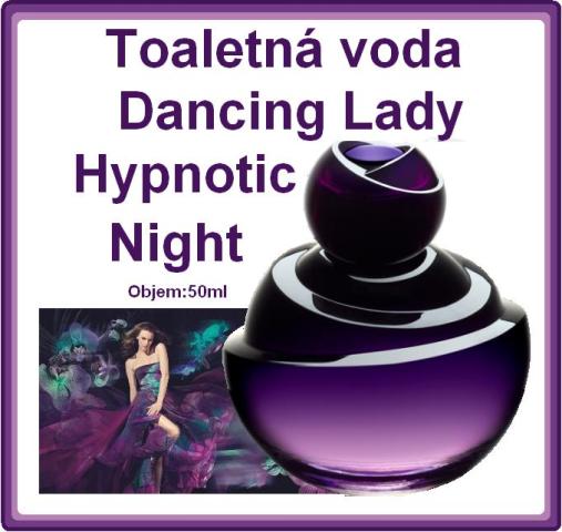 Toaletná voda Dancing Lady Hypnotic Night