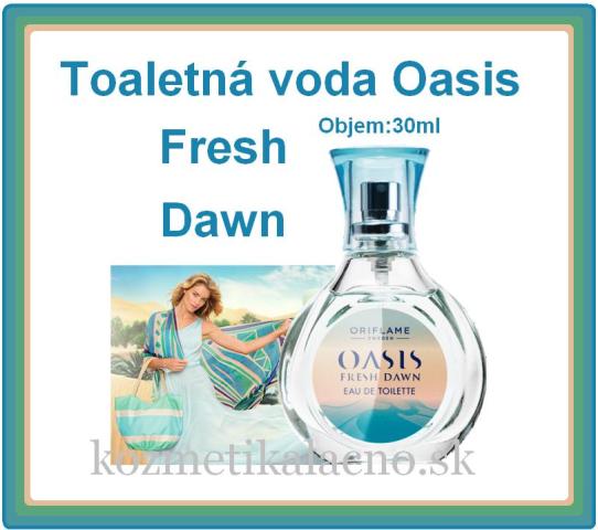 Toaletná voda Oasis Fresh Dawn