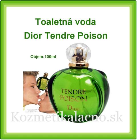 Toaletná voda Dior Tendre Poison