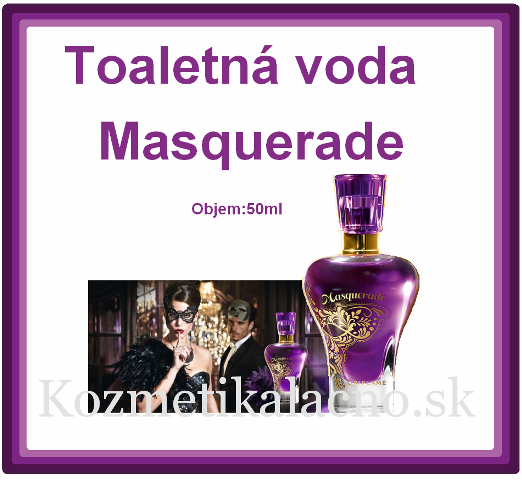 Toaletná voda Masquerade