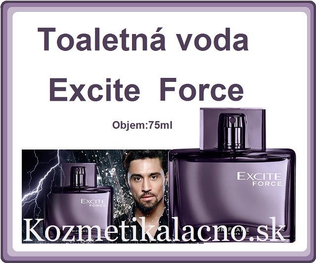 Toaletná voda Excite Force