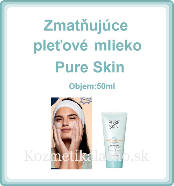 Zmatňujúce pleťové mlieko Pure Skin